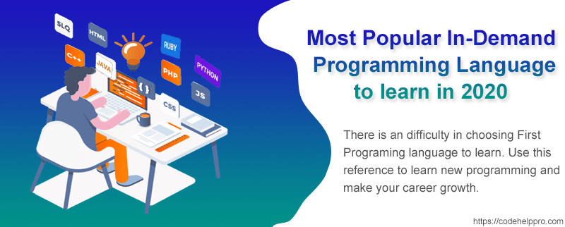 Most Popular In-Demand Programming Language to learn?0